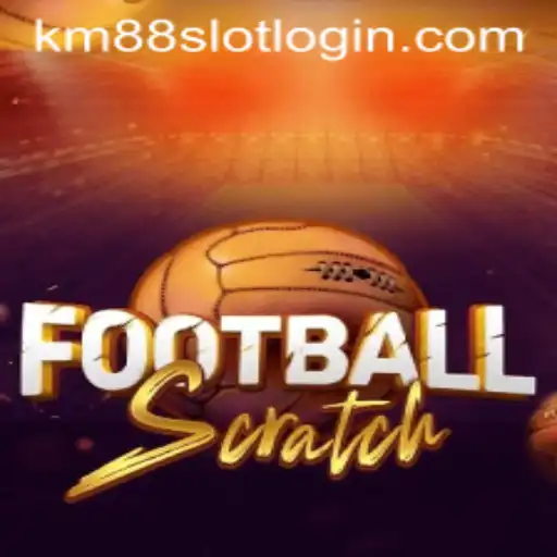 Exploring the Exciting World of FootballScratch on KM88.COM