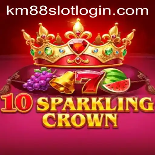 Discover 10SparklingCrown: A New Gaming Sensation on KM88.COM