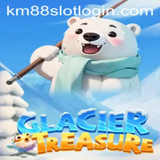 Discover the Thrills of GlacierTreasure: A Journey with KM88.COM