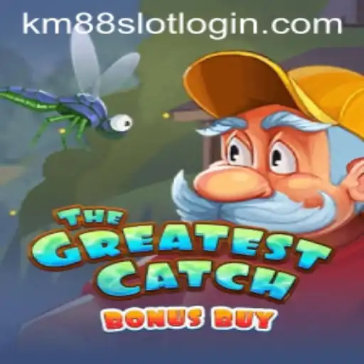 Experience the Ultimate Thrill with TheGreatestCatchBonusBuy at KM88.COM